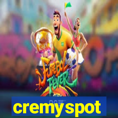 cremyspot
