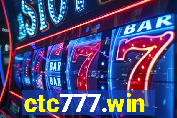 ctc777.win