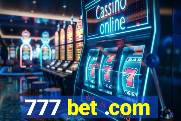 777 bet .com
