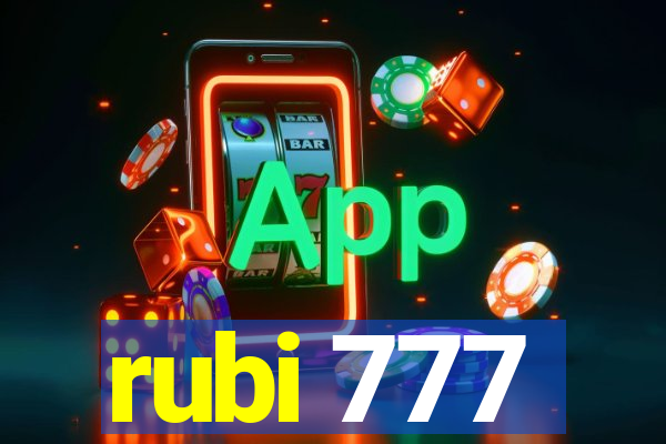 rubi 777
