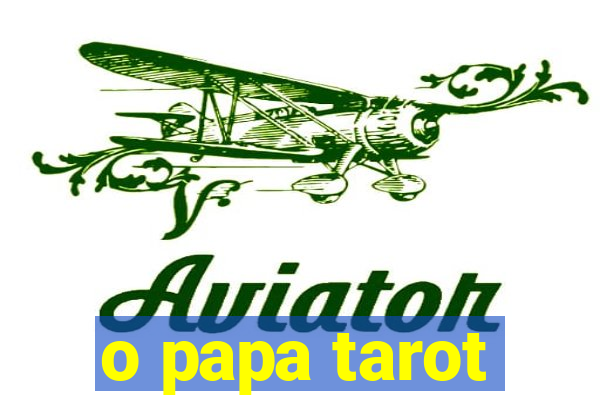 o papa tarot