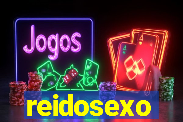 reidosexo