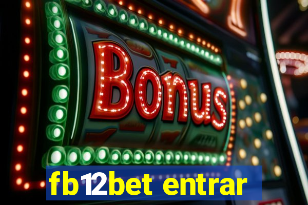 fb12bet entrar