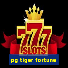 pg tiger fortune