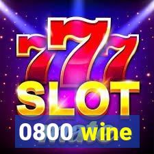 0800 wine