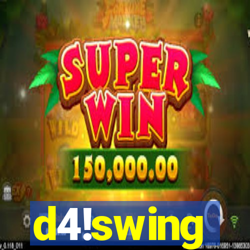 d4!swing
