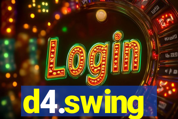 d4.swing