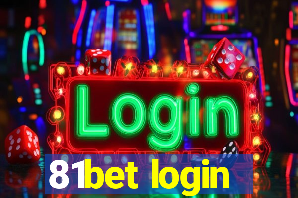 81bet login