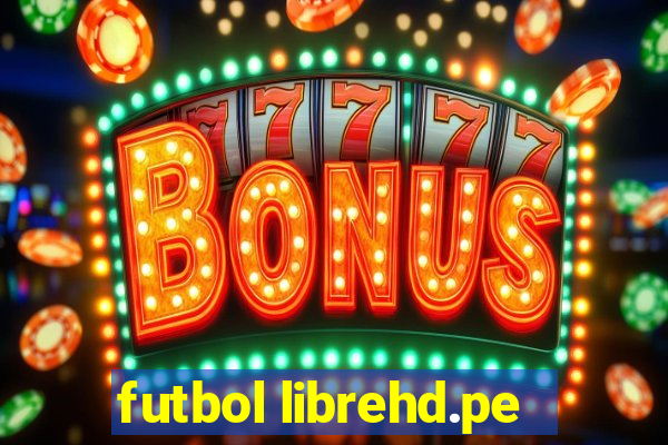 futbol librehd.pe