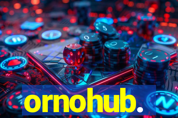 ornohub.