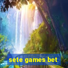 sete games bet