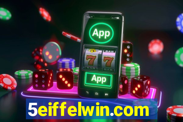 5eiffelwin.com
