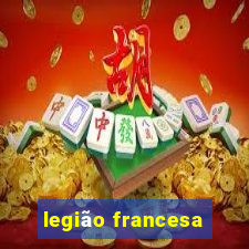 legião francesa