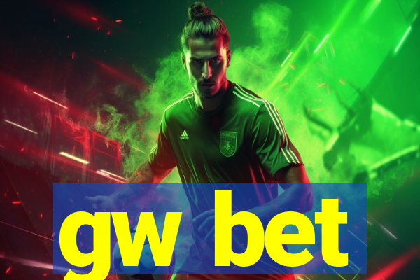 gw bet