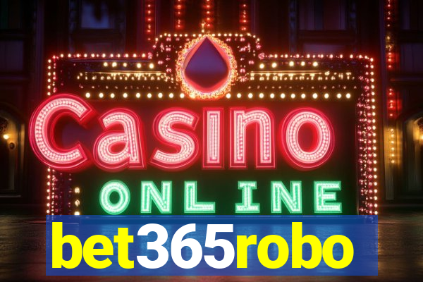 bet365robo