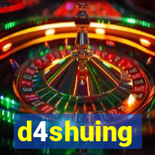 d4shuing