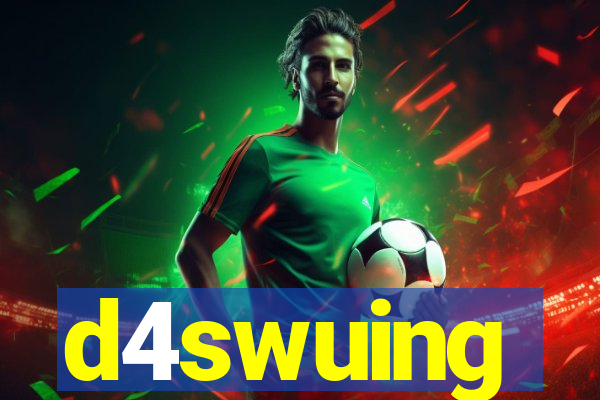 d4swuing