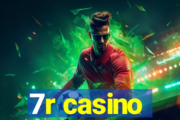 7r casino