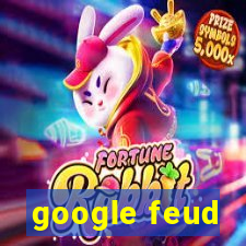 google feud