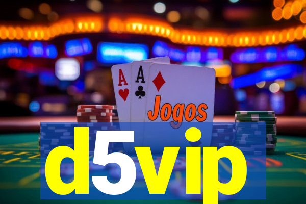 d5vip