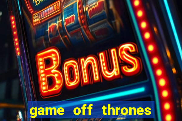 game off thrones torrent magnet