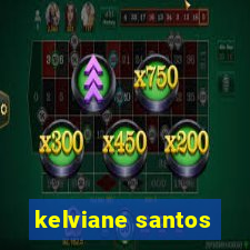 kelviane santos
