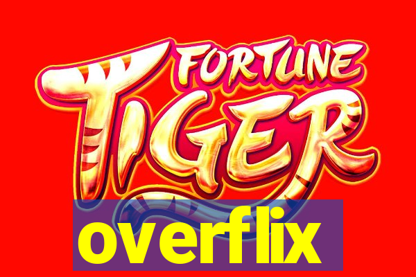 overflix
