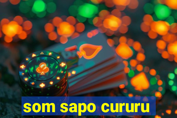 som sapo cururu