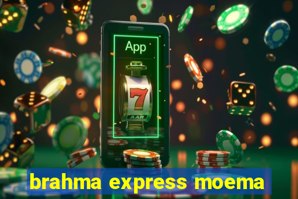brahma express moema