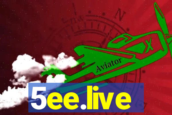 5ee.live