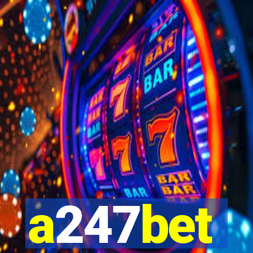 a247bet