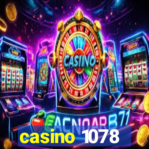 casino 1078
