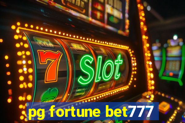 pg fortune bet777
