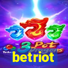 betriot