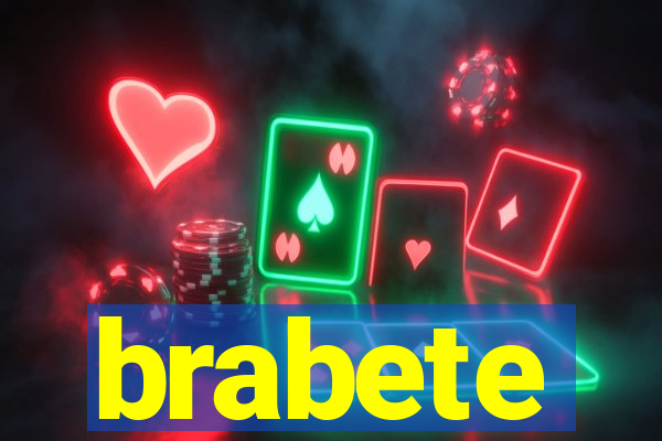 brabete