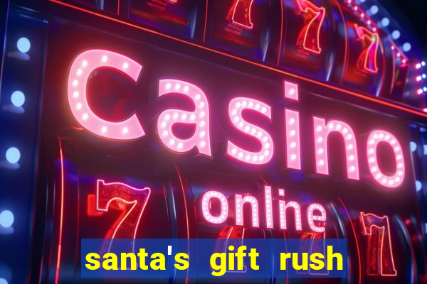 santa's gift rush demo pg