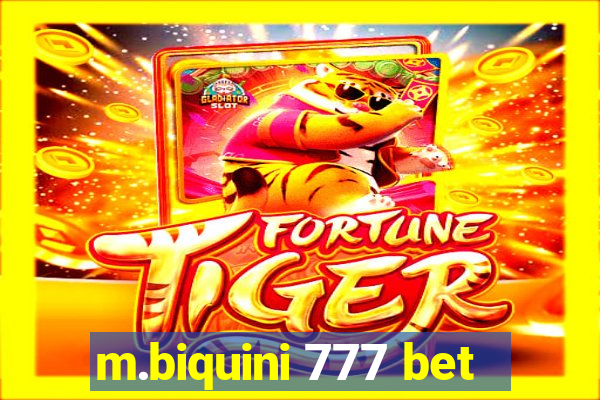m.biquini 777 bet