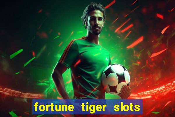 fortune tiger slots vip 3