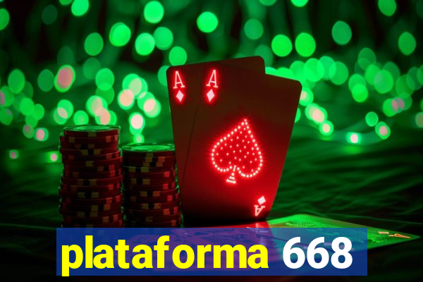 plataforma 668