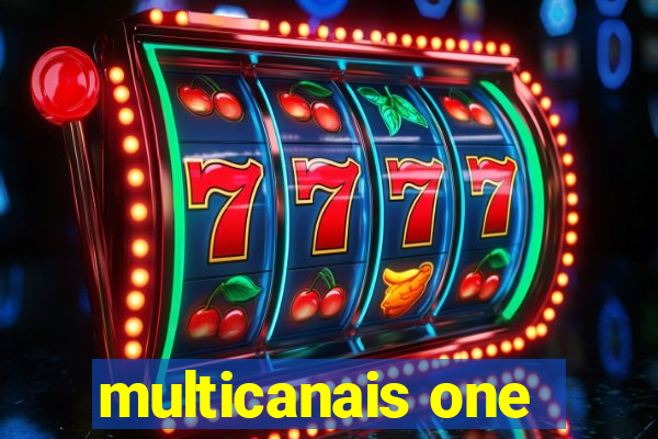 multicanais one