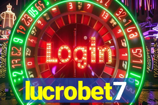 lucrobet7