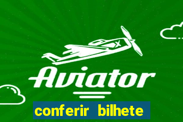 conferir bilhete rio de premios