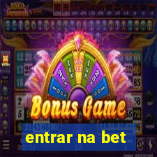 entrar na bet