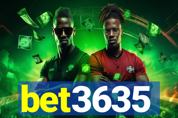 bet3635