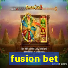 fusion bet