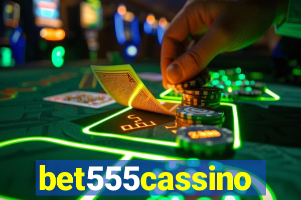 bet555cassino