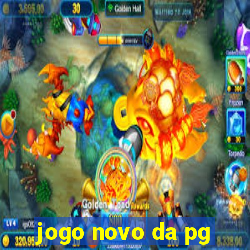 jogo novo da pg