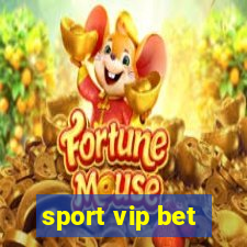 sport vip bet