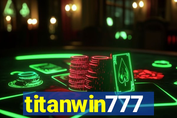 titanwin777