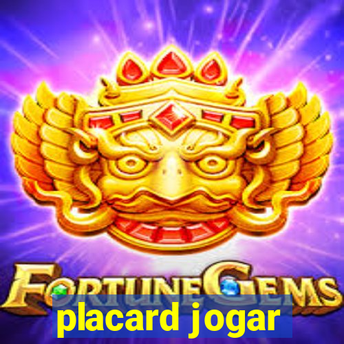 placard jogar